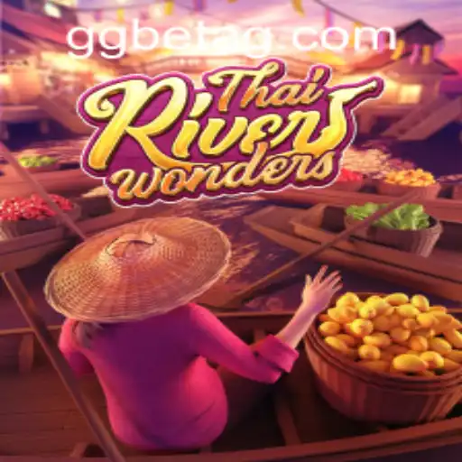 Exploring the Excitement of ThaiRiverWonders: A Comprehensive Guide