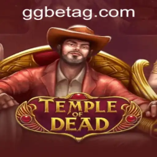 Exploring TempleofDead: An In-Depth Guide to This Thrilling Game